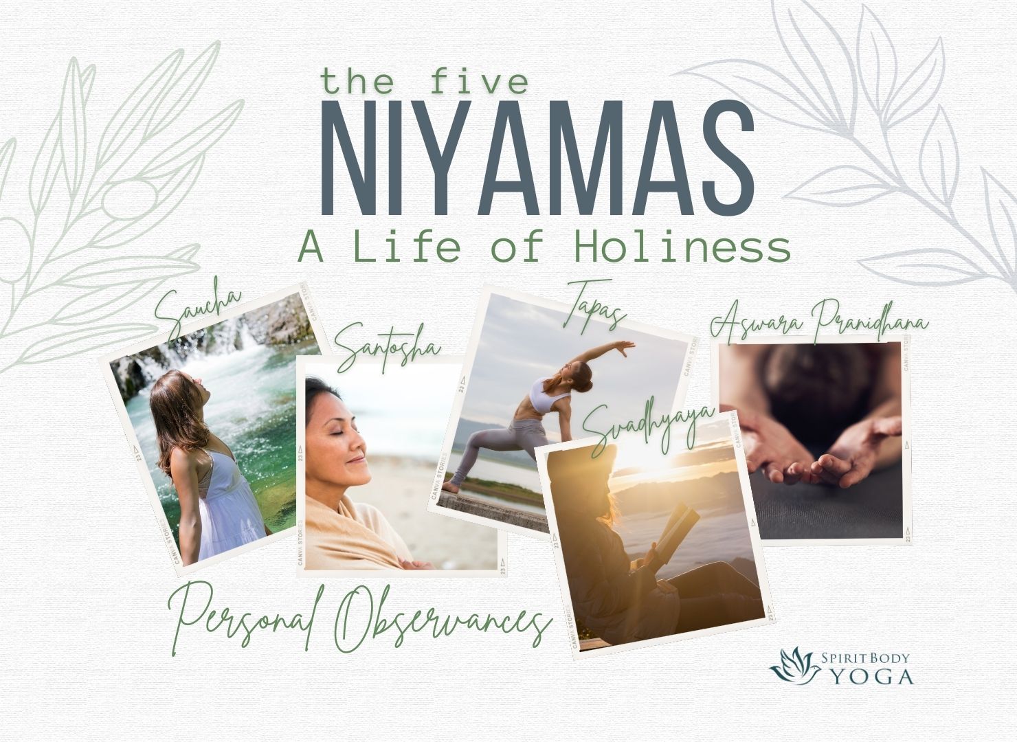 Niyamas – A Life of Holiness